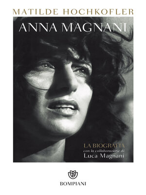 cover image of Anna Magnani